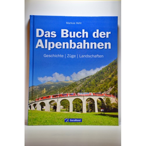 Das Buch der Alpenbahnen