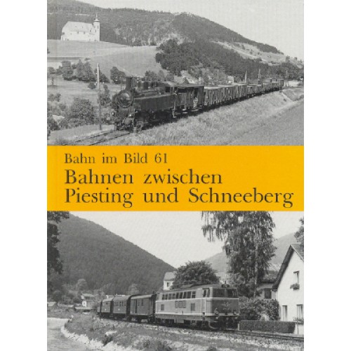 AKTION - BIB-061 Bahnen zwischen Piesting und Schneeberg AKTION - BIB-061 Bahnen zwischen Piesting und Schneeberg