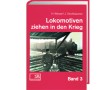 AKTION - Lokomotiven ziehen in den Krieg AKTION - Lokomotiven ziehen in den Krieg